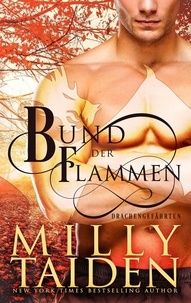  Milly Taiden - Bund der Flammen - Drachengefährten, #1.