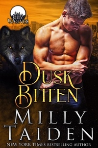  Milly Taiden - Dusk Bitten - City Wolves.