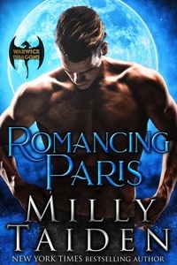  Milly Taiden - Romancing Paris - Warwick Dragons, #3.