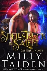  Milly Taiden - Spellstruck in Salem - Casters and Claws, #3.