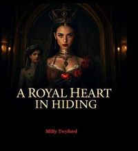 A Royal Heart in Hiding