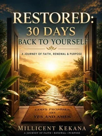 Restored:30 Days Back To Yourself