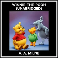 Winnie-the-pooh (Unabridged)