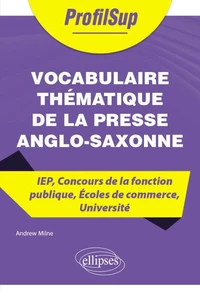 Vocabulaire thématique de la presse anglo-saxonne