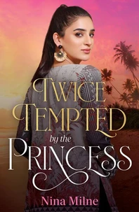 Twice Tempted By The Princess