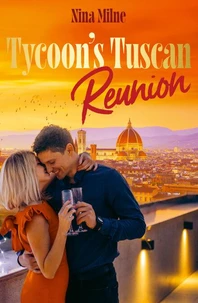 Tycoon's Tuscan Reunion