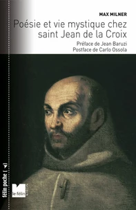 Poésie et vie mystique chez Saint Jean de La Croix
