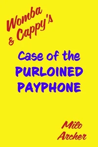 Case of the Purloined Payphone