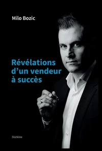 Révélations d'un vendeur à succès