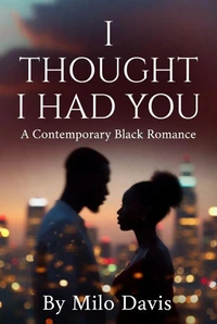I Thought I Had You