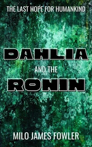 Dahlia and the Ronin