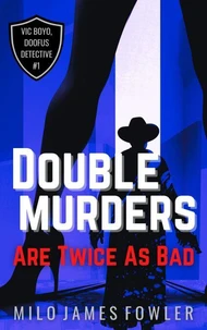 Double Murders Are Twice As Bad