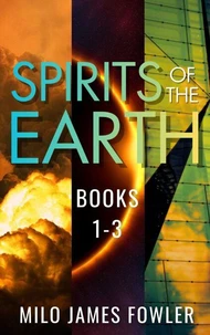 Spirits of the Earth - The Complete Series