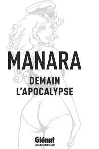 Milo Manara - Demain l'apocalypse.