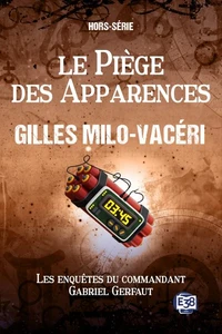 Le piège des apparences