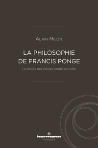 La philosophie de Francis Ponge