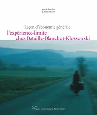 Leçon d'économie générale : l'expérience-limite chez Bataille-Blanchot-Klossowski