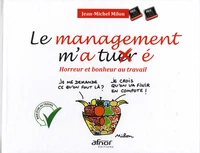 Le management m'a tuer(é)