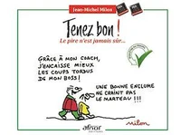 Tenez bon !