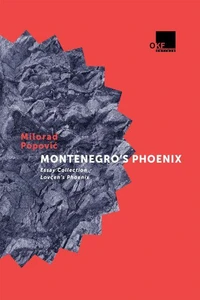 Montenegro’s  Phoenix