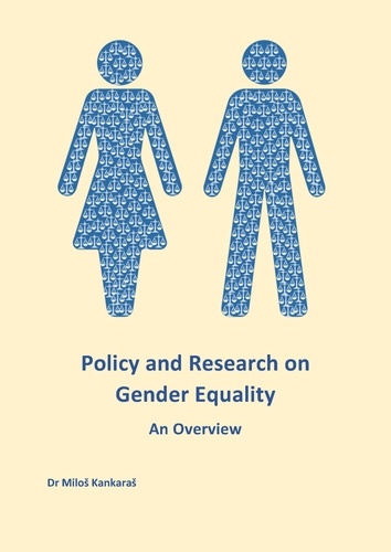  Milos Kankaras - Policy and Research on Gender Equality: An Overview - Gender Equality, #1.