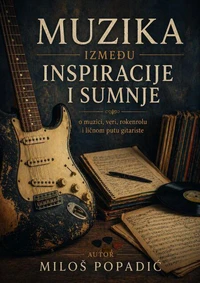 Muzika između inspiracije i sumnje