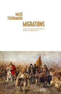 Miloš Tsernianski - Migrations.