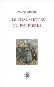 Les chaussettes du roi Pierre