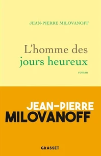 L'homme des jours heureux