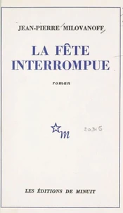La fête interrompue