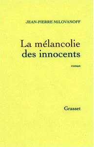 La mélancolie des innocents