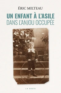 Enfant a l'asile dans l'anjou occupee