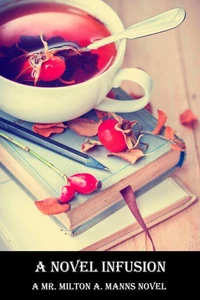 A Novel Infusion
