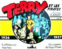 Milton Caniff - Terry et les pirates Tome 1 : 1936-1937.