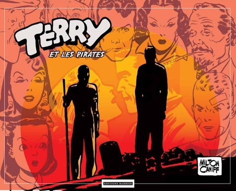 Terry et les pirates Tome 4 1941-1942