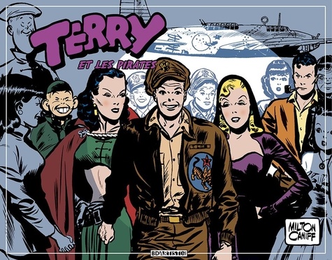 Terry et les pirates Tome 6 1945-1946