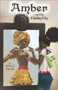  Milton Davis - Amber and the Hidden City.