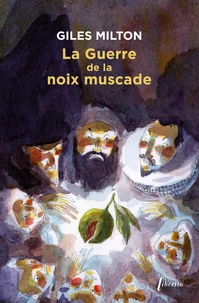 La guerre de la noix de muscade