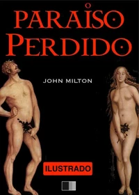 O Paraíso Perdido - Ilustrado
