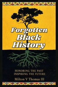 Forgotten Black History