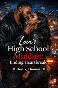 Love's High School Mindset: Ending Heartbreak