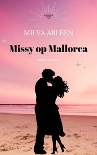 Missy op Mallorca