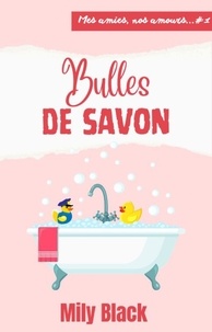 Mily Black - Bulles de savon (réédition).