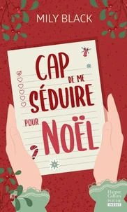Cap de me séduire pour Noël ?