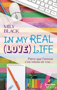 Mily Black - In My Real (Love) Life.