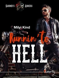 Milyi Kind - Runnin' to hell.