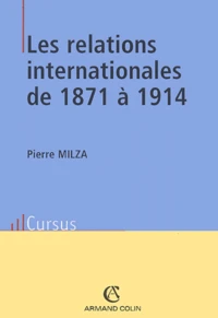 Les relations internationales de 1871 à 1914