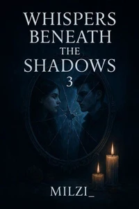 Whispers Beneath The Shadows 3