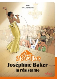 Joséphine Baker, la résistante