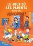  Mim - Le jour où les parents...  : Le jour où les parents nous ont abandonnés.